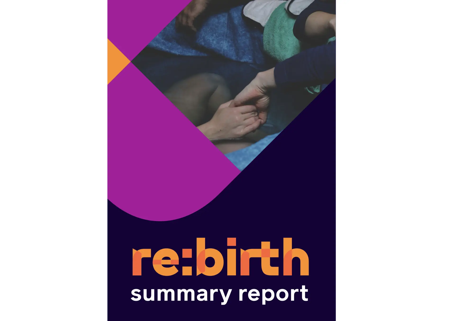 Front cover of re:birth summary report 2022